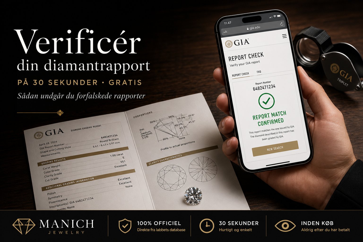 Hånd der holder smartphone med GIA.edu Report Check side åbnet og 'REPORT MATCH CONFIRMED' grøn bekræftelse. På mørkt bord under telefonen ligger en åbnet GIA Diamond Grading Report og en rund brillant diamant. 10x juvelers loupe i baggrunden. Demonstrerer cross-reference mellem fysisk rapport og online verifikation.